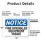Signmission Fire Sprinkler Equipment Inside OSHA Notice Sign, Plastic, 14in W x 10in L, 2PK OS-2PACK-NS-P-1014-L-12665 - alternate 7